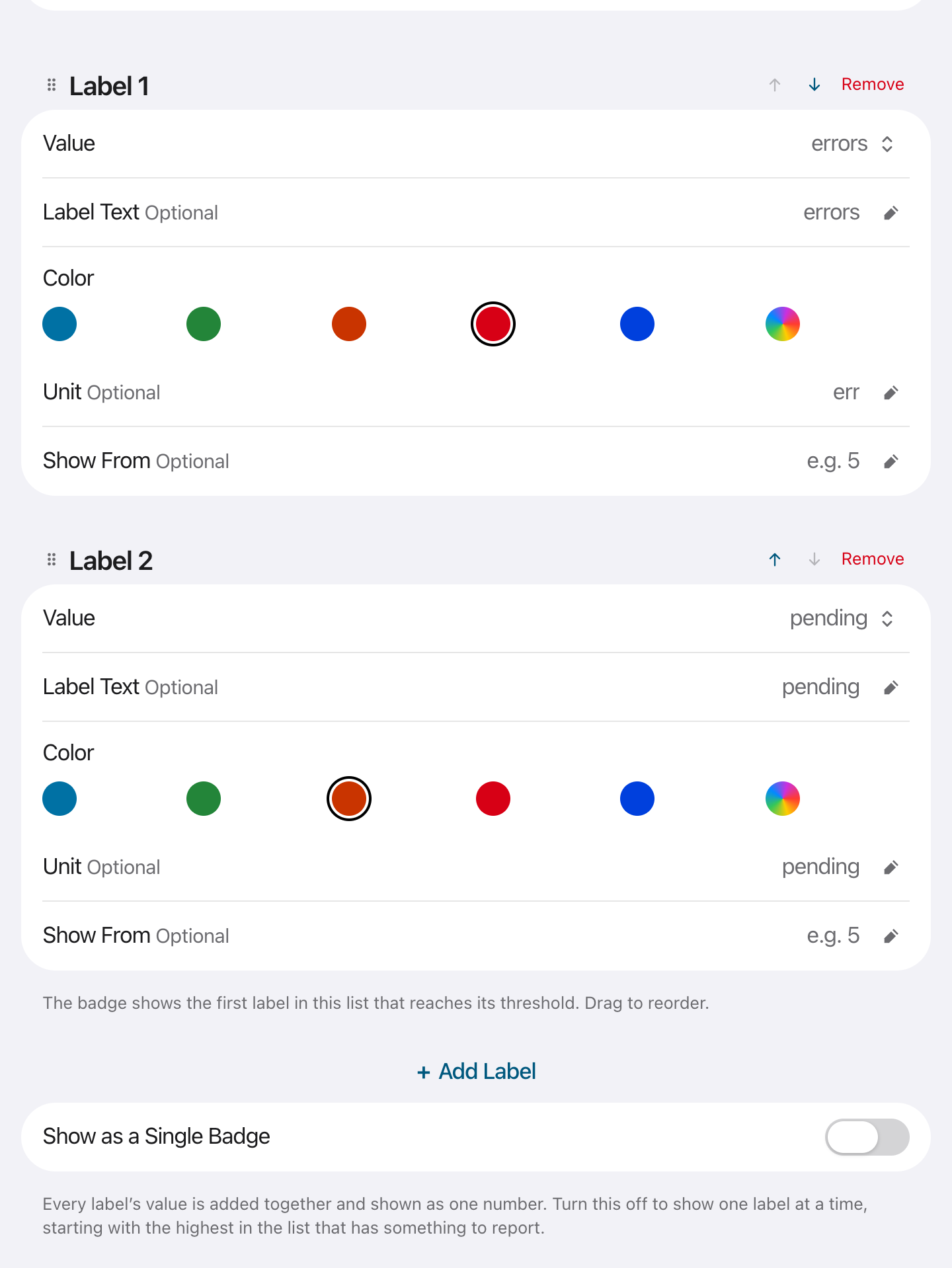 Two labels, each with Value, Label Text, Color, Unit and Show From